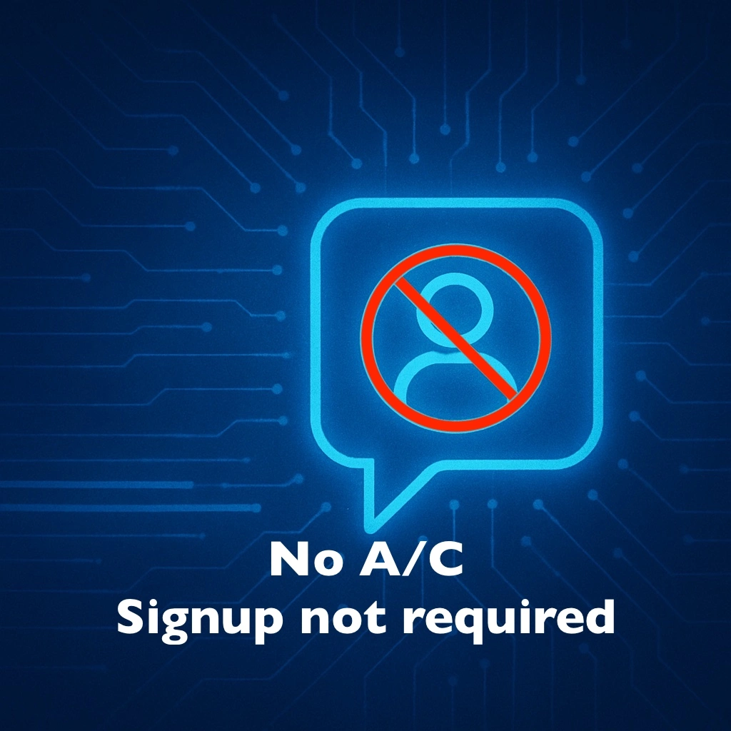 No Account Required